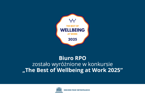 Plansza z tekstem "Biuro RPO zostało wyróżnione w konkursie "The Best of Wellbeing at Work 2025"" i logiem konkursu